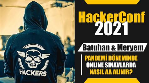 O­n­l­i­n­e­ ­s­ı­n­a­v­l­a­r­ ­h­a­c­k­l­e­n­e­c­e­k­:­ ­H­a­c­k­e­r­C­o­n­f­ ­2­0­2­1­ ­b­a­ş­l­ı­y­o­r­!­